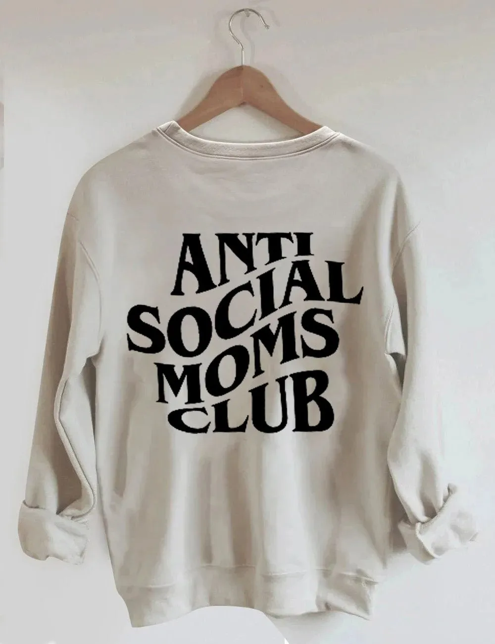 Anti Social Moms Club Sweatshirt