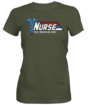 True American Hero Nurse Ladies T-shirts